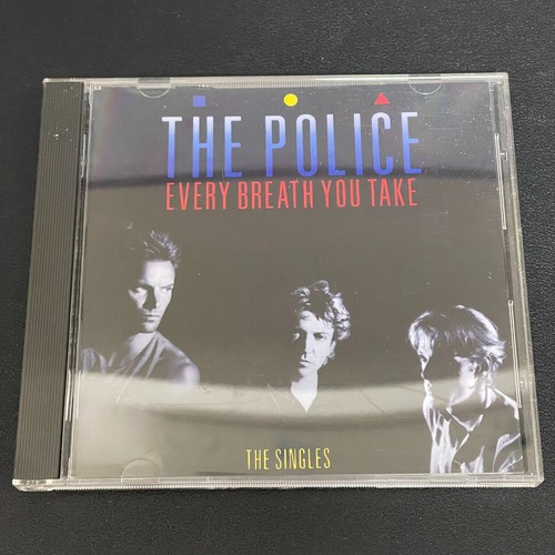The police every breath - -,